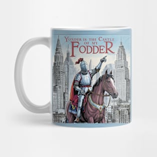 Yonder is the Castle of my Fodder Mug